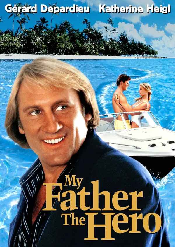 My Father the Hero cover