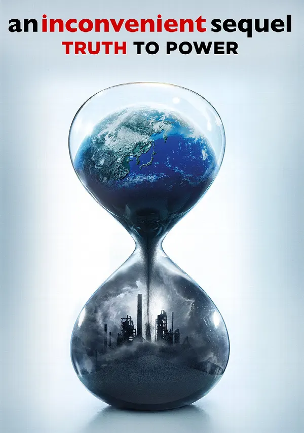 An Inconvenient Sequel: Truth to Power poster