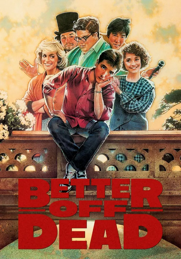 Better Off Dead... poster
