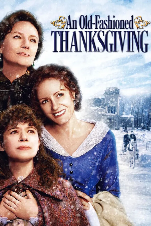 An Old Fashioned Thanksgiving poster