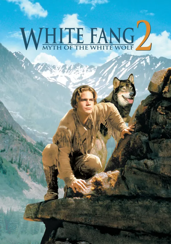 White Fang 2: Myth of the White Wolf poster