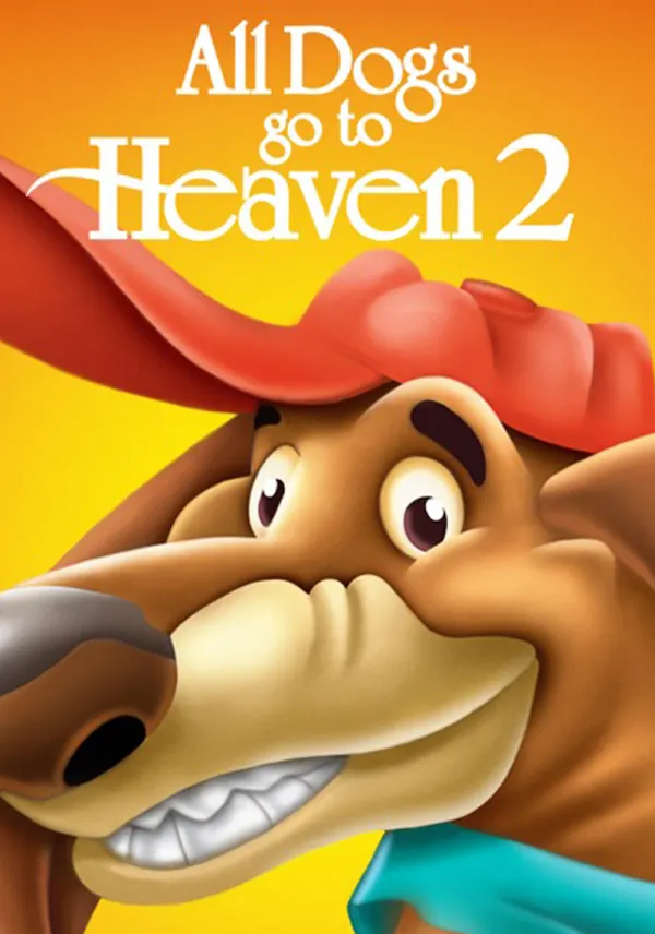 All Dogs Go to Heaven 2 poster