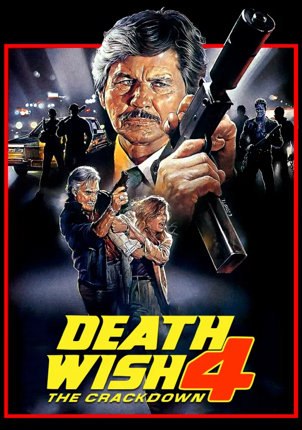 Death Wish 4: The Crackdown poster