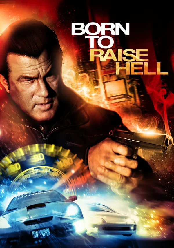 Born to Raise Hell poster