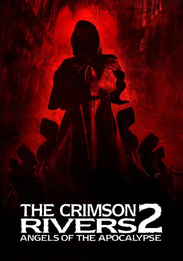 Crimson Rivers II: Angels of the Apocalypse poster