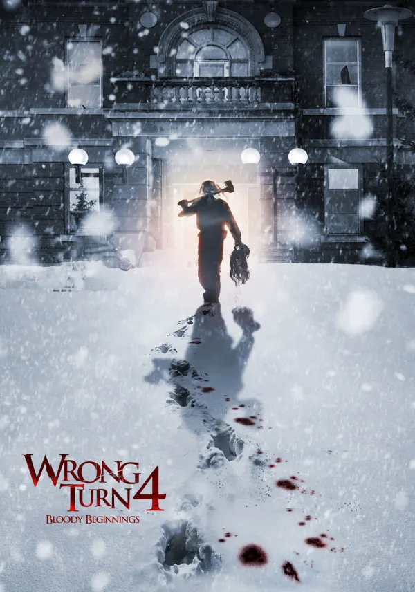 Wrong Turn 4: Bloody Beginnings poster