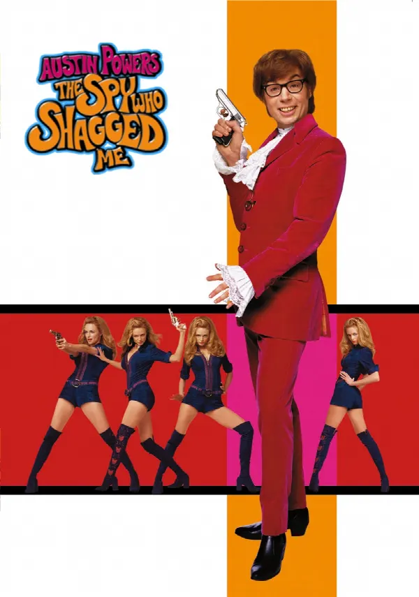 Austin Powers: The Spy Who Shagged Me poster