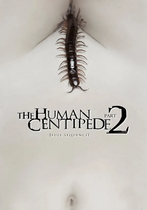 The Human Centipede 2 (Full Sequence) poster