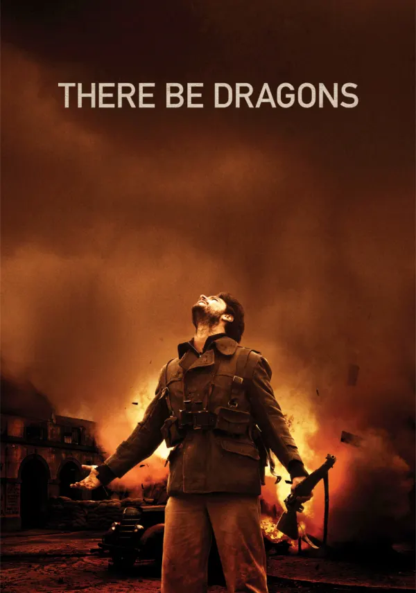 There Be Dragons poster