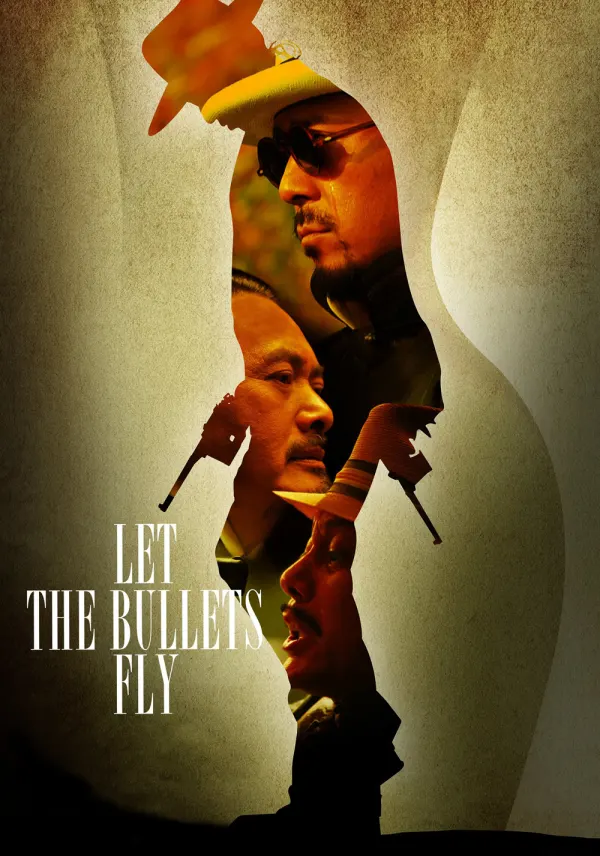 Let the Bullets Fly poster