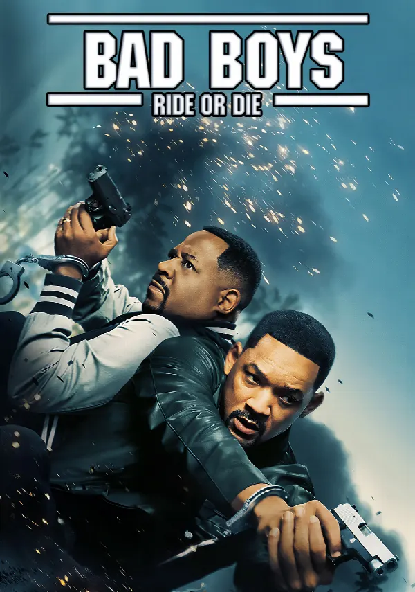 Bad Boys: Ride or Die poster