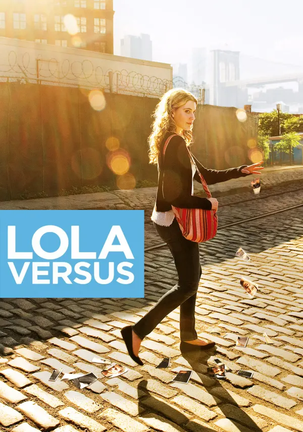 Lola Versus poster