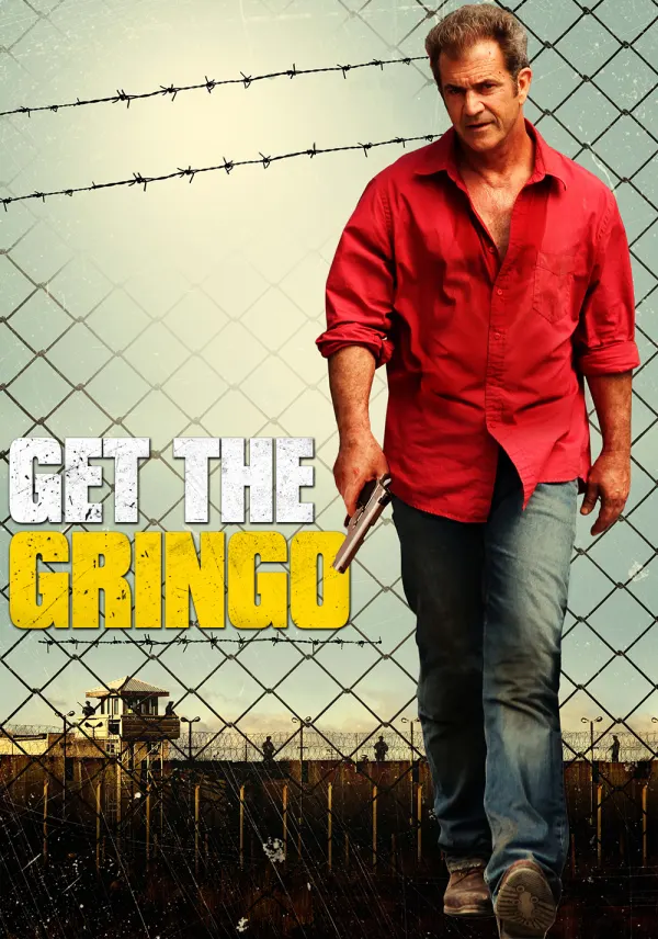 Get the Gringo poster