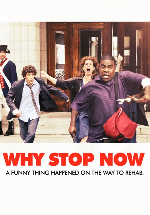 Why Stop Now? poster