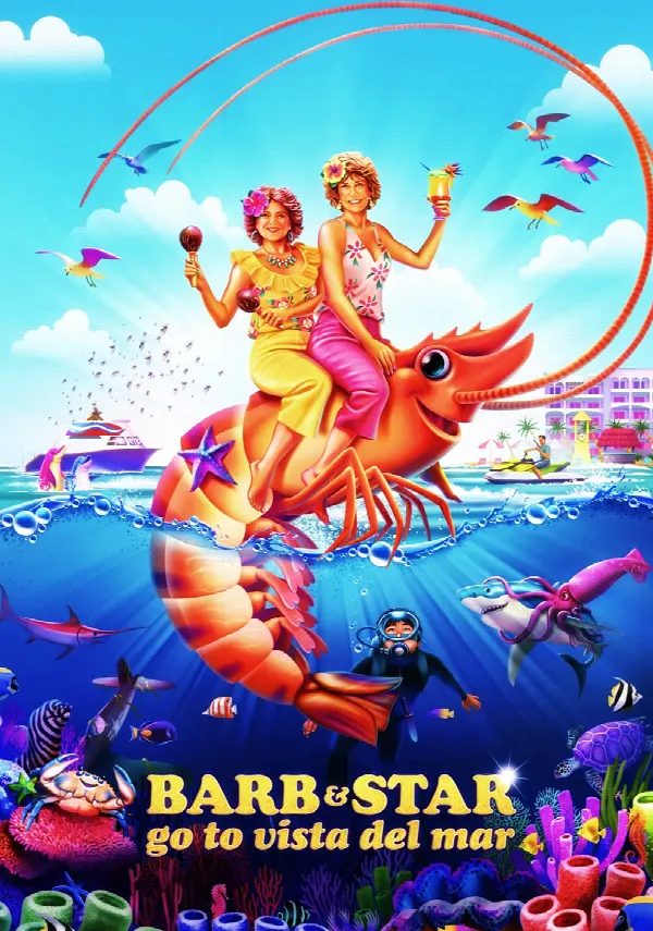 Barb & Star Go to Vista Del Mar poster