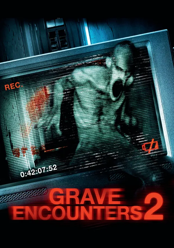 Grave Encounters 2 poster
