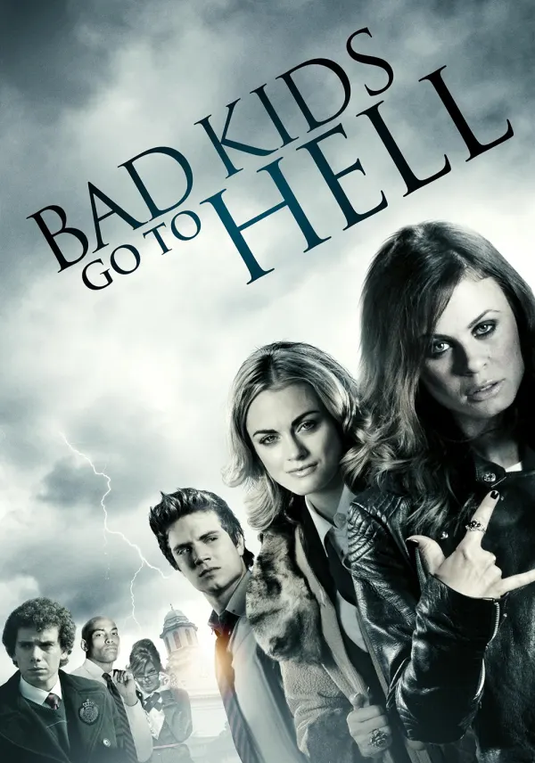 Bad Kids Go to Hell poster