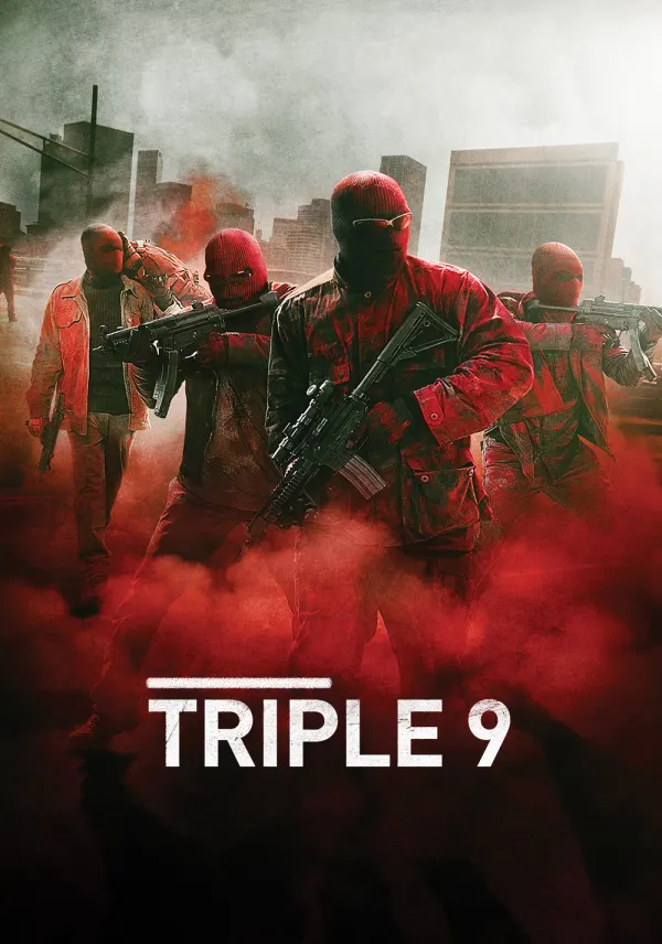 Triple 9 poster