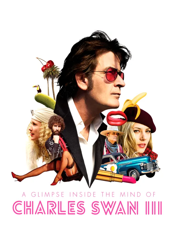 A Glimpse Inside the Mind of Charles Swan III poster