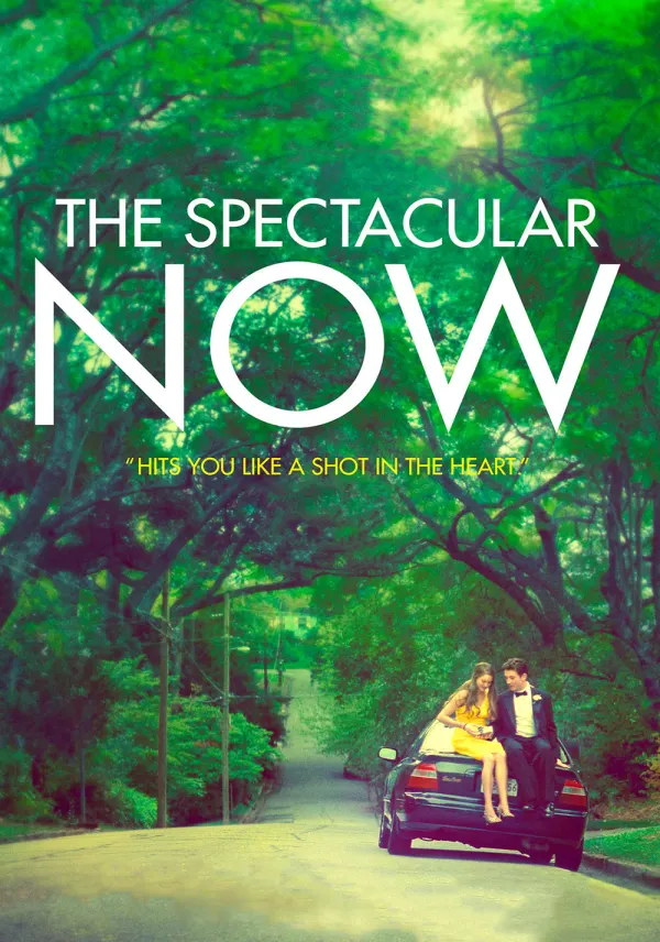 The Spectacular Now poster