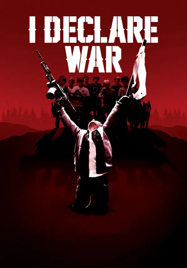 I Declare War poster