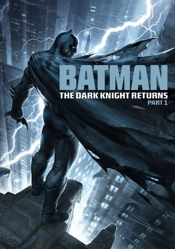 Batman: The Dark Knight Returns, Part 1 poster