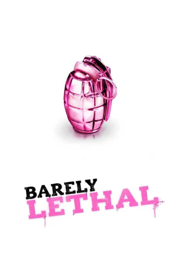 Barely Lethal poster