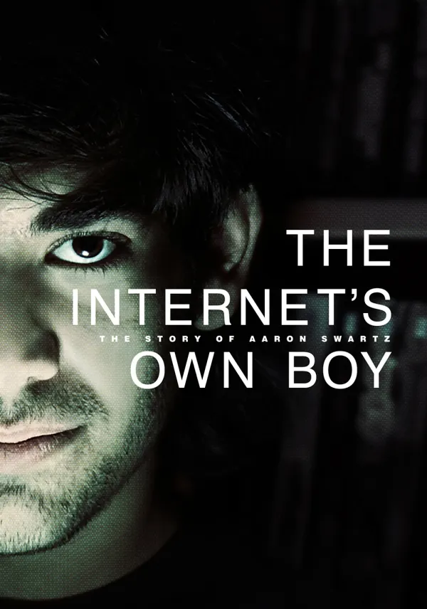 The Internet's Own Boy: The Story of Aaron Swartz poster