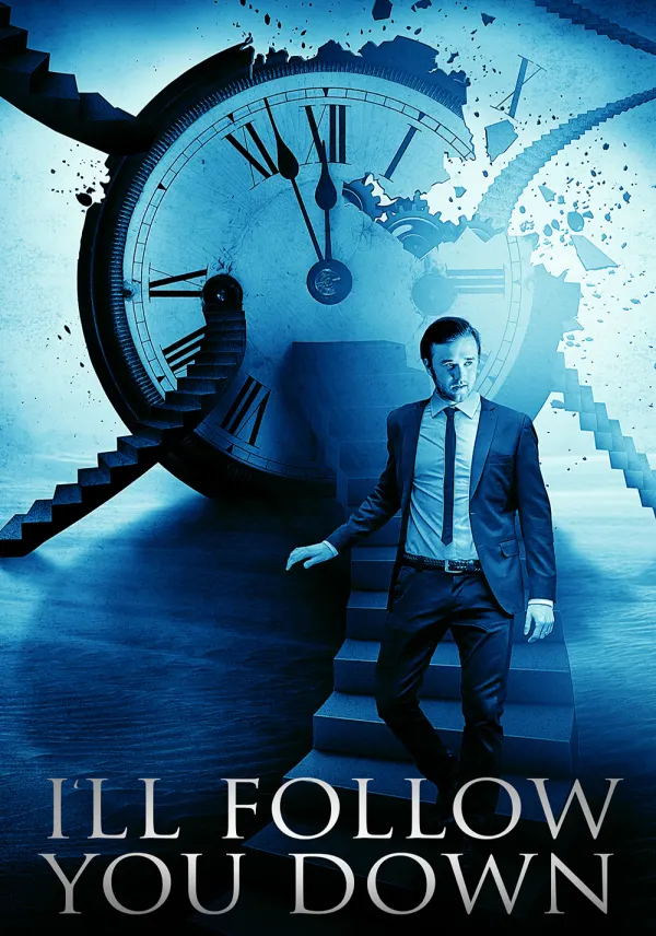 I'll Follow You Down poster