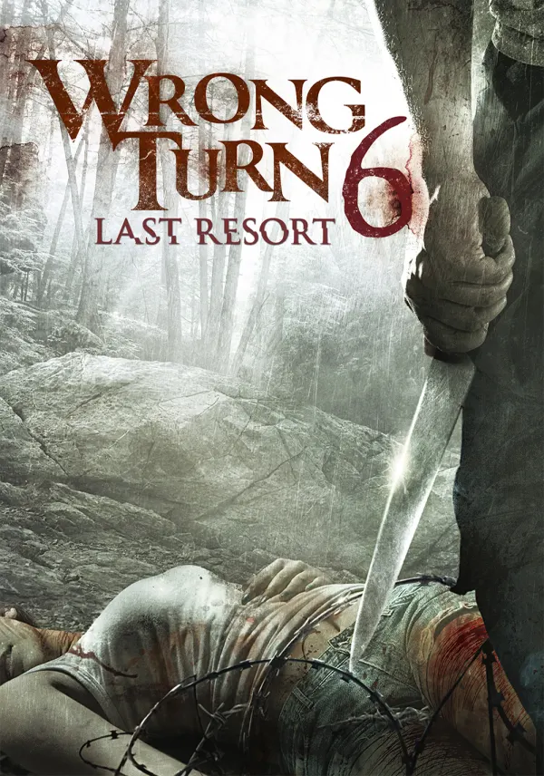 Wrong Turn 6: Last Resort poster