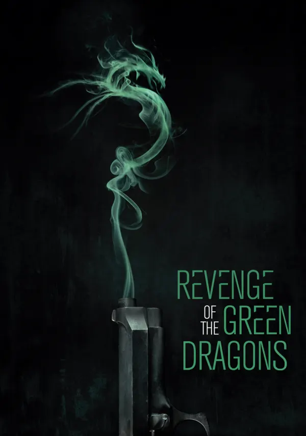 Revenge of the Green Dragons poster