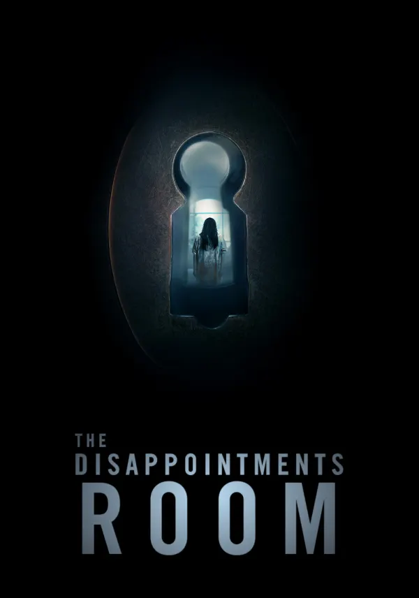 The Disappointments Room poster
