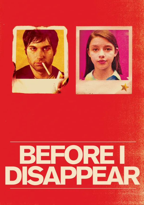 Before I Disappear poster