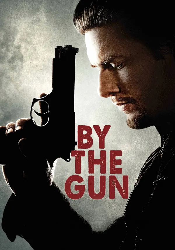 By the Gun poster