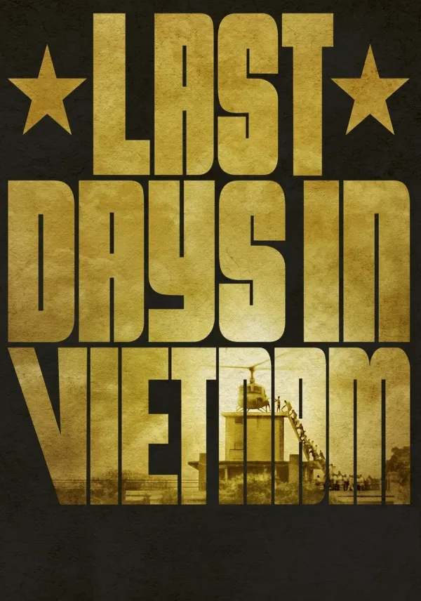 Last Days in Vietnam poster