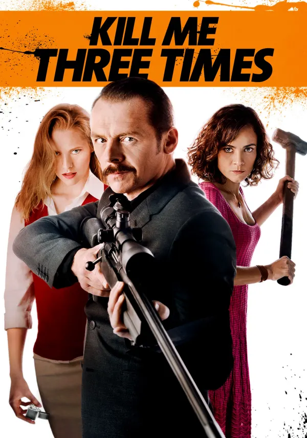Kill Me Three Times poster