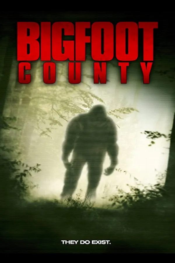 Bigfoot County poster