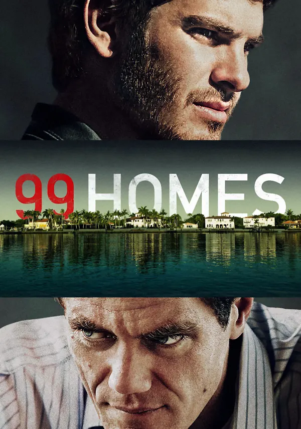 99 Homes poster