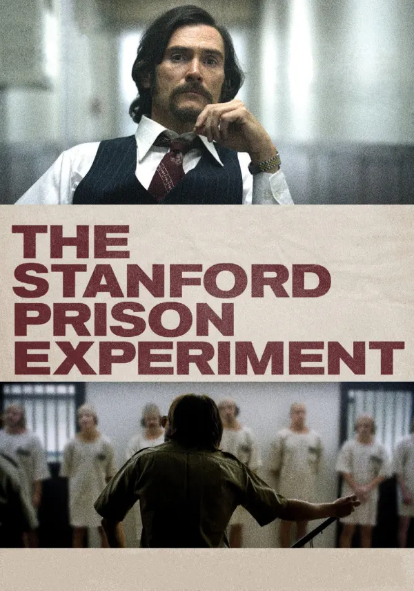 The Stanford Prison Experiment poster