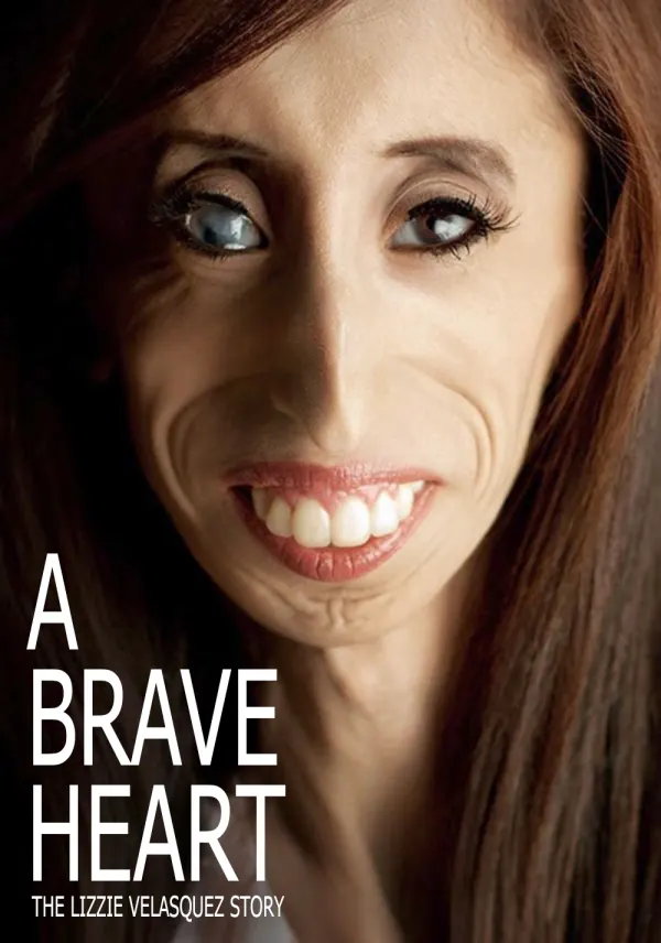 A Brave Heart: The Lizzie Velasquez Story poster