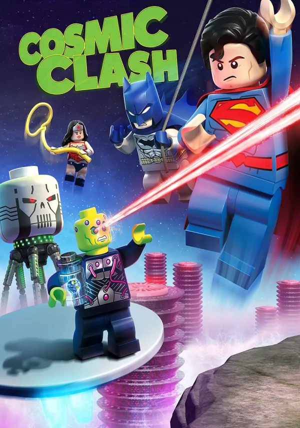 LEGO DC Comics Super Heroes: Justice League - Cosmic Clash poster