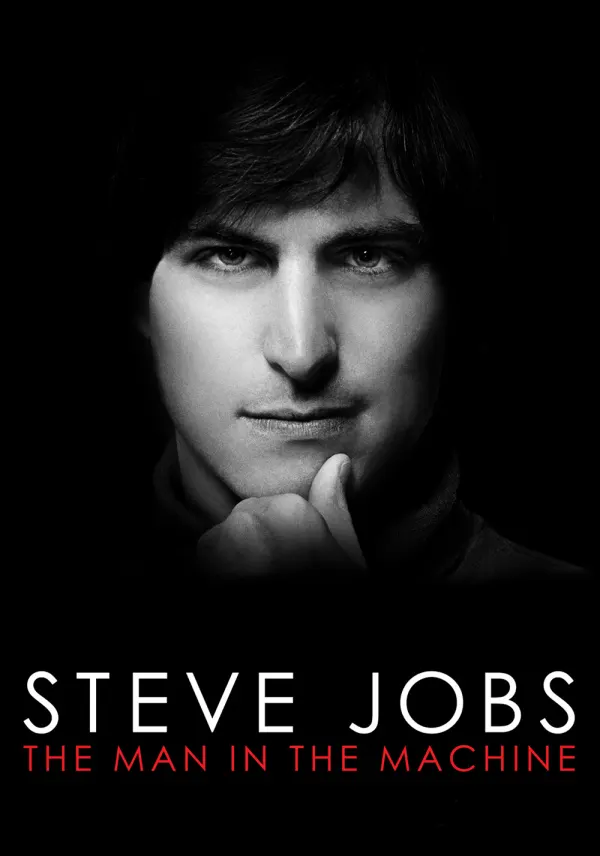 Steve Jobs: The Man in the Machine poster