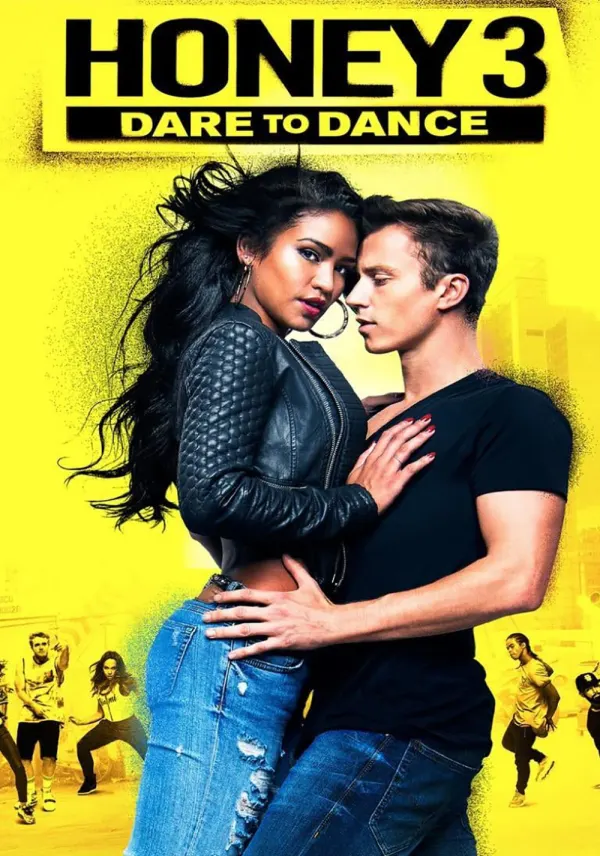Honey 3: Dare to Dance poster