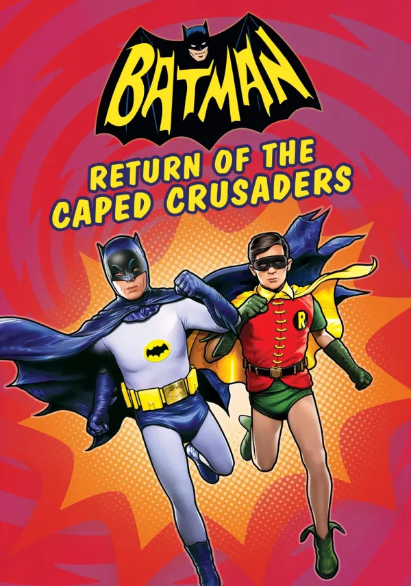 Batman: Return of the Caped Crusaders poster