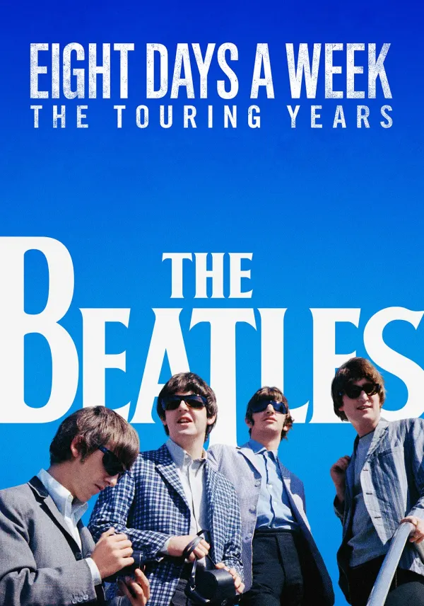 The Beatles: Eight Days a Week - The Touring Years poster