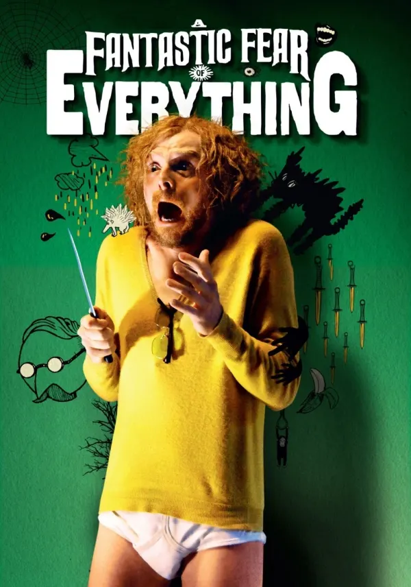 A Fantastic Fear of Everything poster
