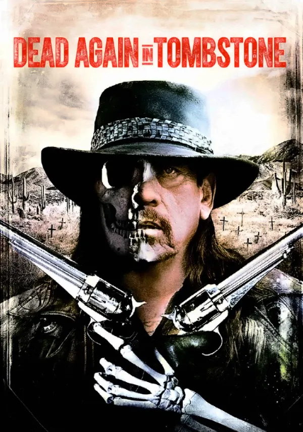 Dead Again in Tombstone poster
