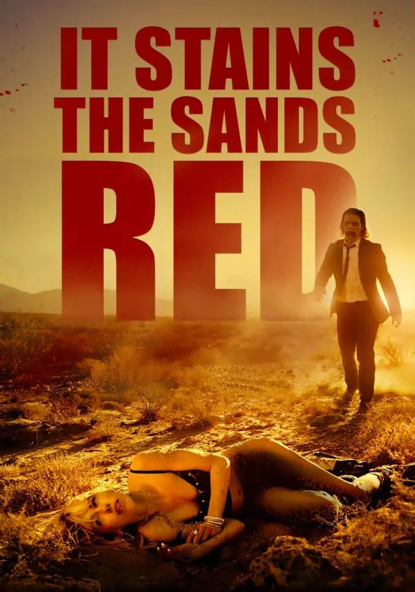 It Stains the Sands Red poster