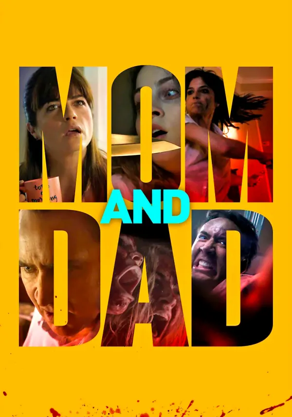 Mom and Dad poster