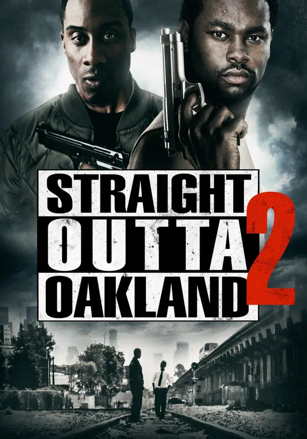Straight Outta Oakland 2 poster